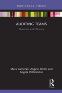 Auditing Teams : Dynamics and Efficiency - Mara Cameran