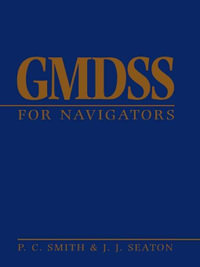 GMDSS for Navigators - John Seaton