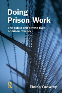Doing Prison Work - Elaine M Crawley