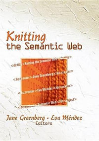 Knitting the Semantic Web - Jane Greenberg