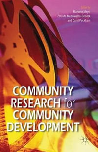 Community Research for Community Development - Marjorie Mayo