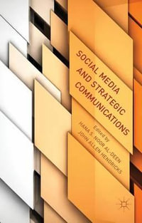 Social Media and Strategic Communications - Hana S. Noor Al-Deen