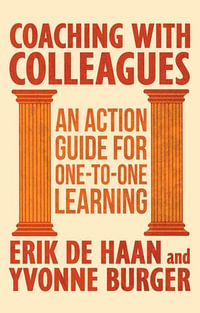 Coaching with Colleagues 2nd Edition : An Action Guide for One-to-One Learning - Kenneth A. Loparo