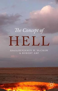 The Concept of Hell - Benjamin McCraw