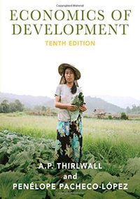 Economics of Development : 10th Edition - Theory and Evidence - A.P. Thirlwall