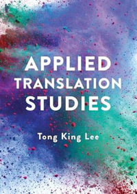 Applied Translation Studies - Tong King Lee