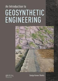 An Introduction to Geosynthetic Engineering - Sanjay Kumar Shukla