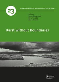 Karst without Boundaries : Selected Papers on Hydrogeology - Zoran Stevanovic