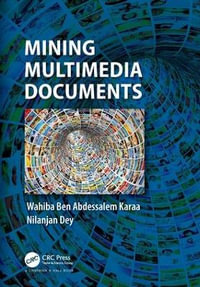 Mining Multimedia Documents - Wahiba Ben Abdessalem Karaa