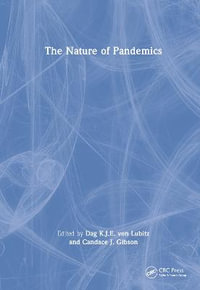 The Nature of Pandemics - Dag K.J.E. von Lubitz