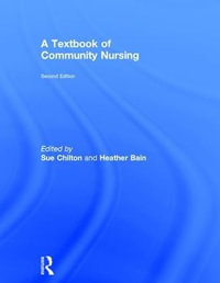 A Textbook of Community Nursing - Sue Chilton