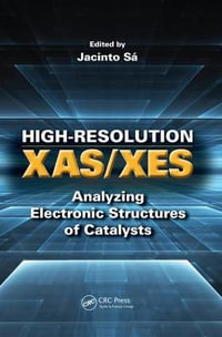 High-Resolution XAS/XES : Analyzing Electronic Structures of Catalysts - Jacinto Sa