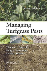 Managing Turfgrass Pests - Thomas L. Watschke