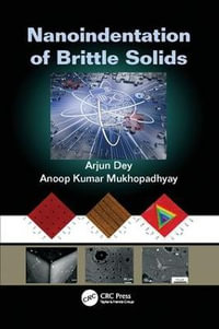 Nanoindentation of Brittle Solids - Arjun Dey