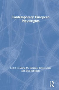 Contemporary European Playwrights - Maria M. Delgado