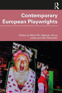 Contemporary European Playwrights - Maria M. Delgado