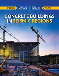 Concrete Buildings in Seismic Regions - George Penelis