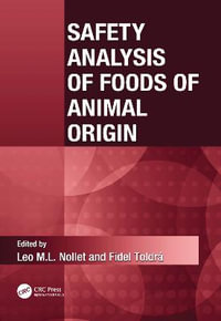 Safety Analysis of Foods of Animal Origin - Leo M.L. Nollet