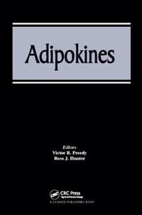 Adipokines - Victor R. Preedy