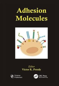 Adhesion Molecules - Victor R. Preedy