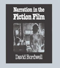 Narration in the Fiction Film - David Bordwell