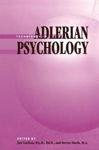 Techniques In Adlerian Psychology - Jon Carlson