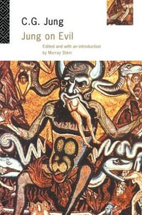 Jung on Evil : Jung On - C.G Jung