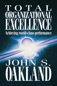 Total Organizational Excellence - John S Oakland