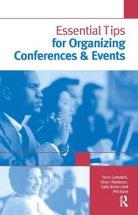 Essential Tips for Organizing Conferences & Events - Sally Brown