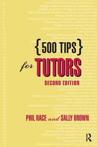 500 Tips for Tutors - Sally Brown