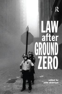 Law after Ground Zero : Glasshouse S - John Strawson