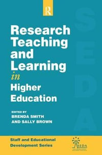 Research, Teaching and Learning in Higher Education : Seda - Sally Brown