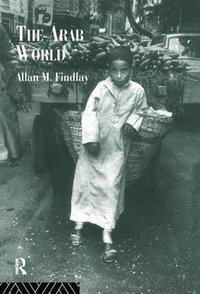 The Arab World : Routledge Introductions to Development - Allan M. Findlay