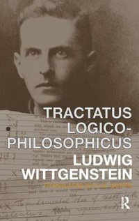 Tractatus Logico-Philosophicus : German and English - Ludwig Wittgenstein