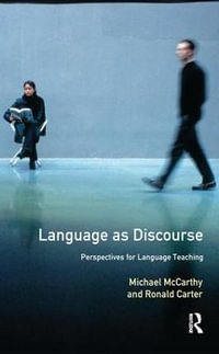 Language as Discourse : Perspectives for Language Teaching - Michael Mccarthy