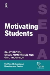 Motivating Students : SEDA Series - Steve Armstrong