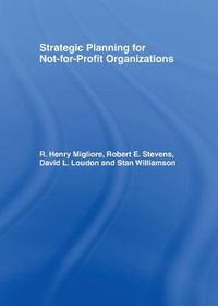 Strategic Planning for Not-For-Profit Organizations - Robert E. Stevens