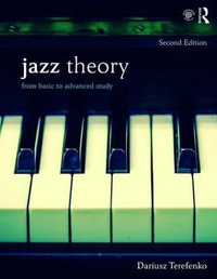 Jazz Theory : From Basic to Advanced Study - Dariusz Terefenko