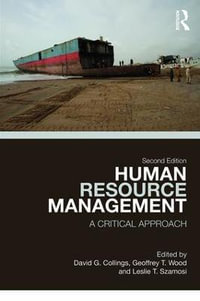 Human Resource Management 2ed : A Critical Approach - David G. Collings