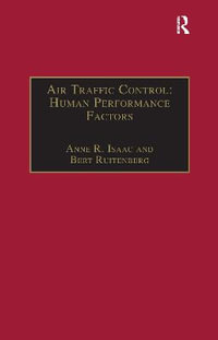 Air Traffic Control : Human Performance Factors - Anne R. Isaac