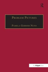 Problem Pictures : Women and Men in Victorian Painting - Pamelagerrish Nunn