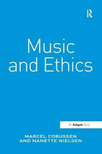 Music and Ethics - Marcel Cobussen