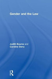 Gender and the Law - Caroline Derry