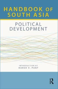 Handbook of South Asia : Political Development - Europa Publications