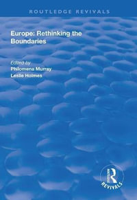 Europe : Rethinking the Boundaries - Philomena Murray