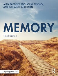 Memory : 3rd Edition - Alan Baddeley