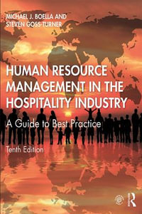 Human Resource Management in the Hospitality Industry : A Guide to Best Practice - Michael J. Boella