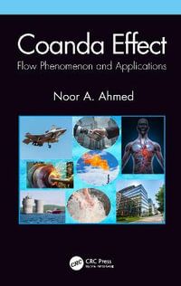 Coanda Effect : Flow Phenomenon and Applications - Noor A Ahmed