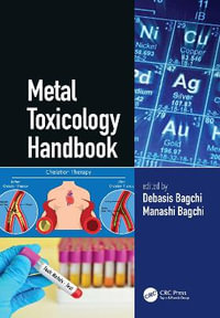 Metal Toxicology Handbook - Debasis Bagchi