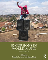 Excursions in World Music - Timothy Rommen